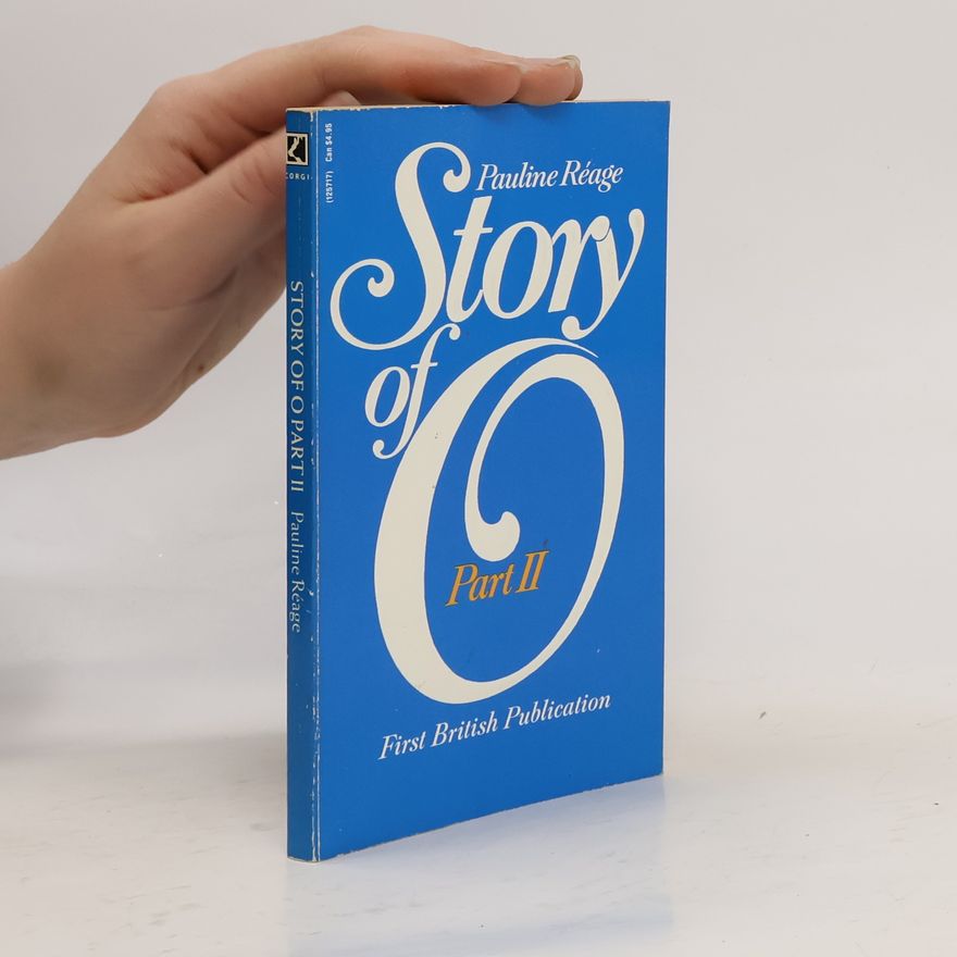 Pauline Réage Story of O Part Two