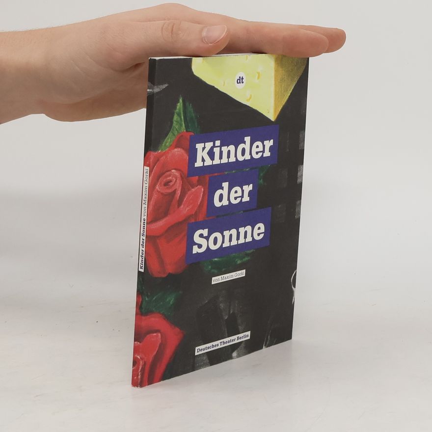 Maxim Gorkij Kinder der Sonne