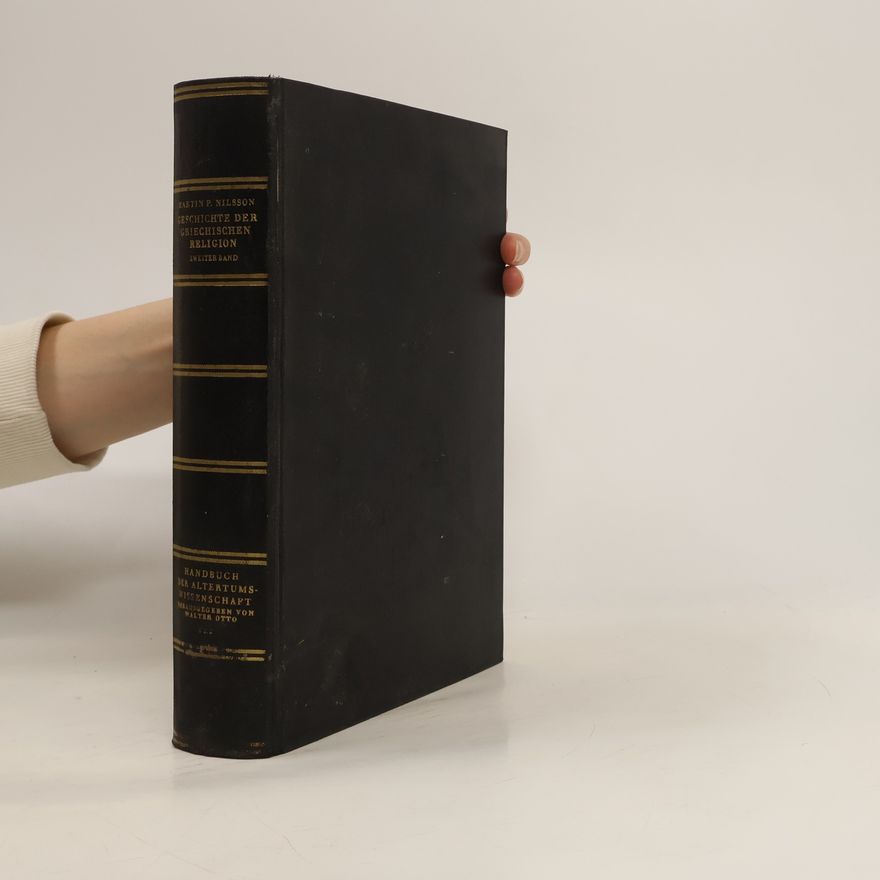 Nilsson Martin P. (Martin Persson) Geschichte der griechischen Religion 2