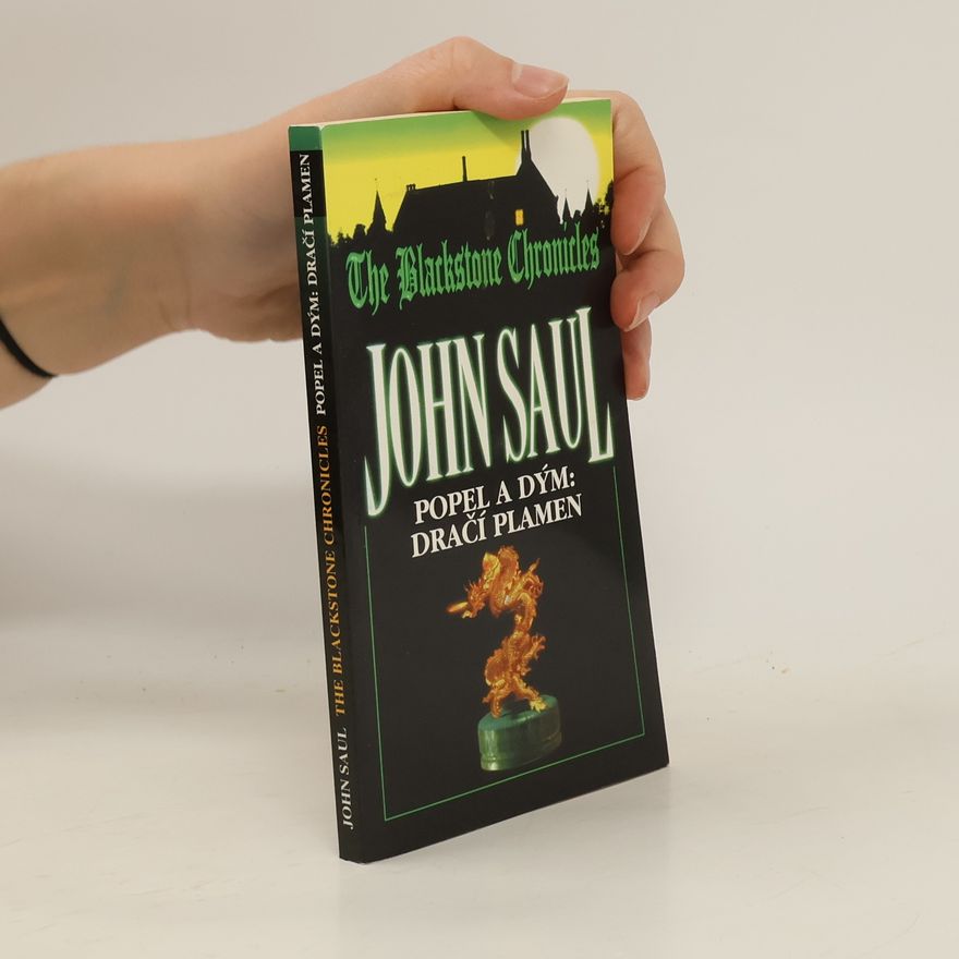 John Saul Popel a dým: Dračí plamen