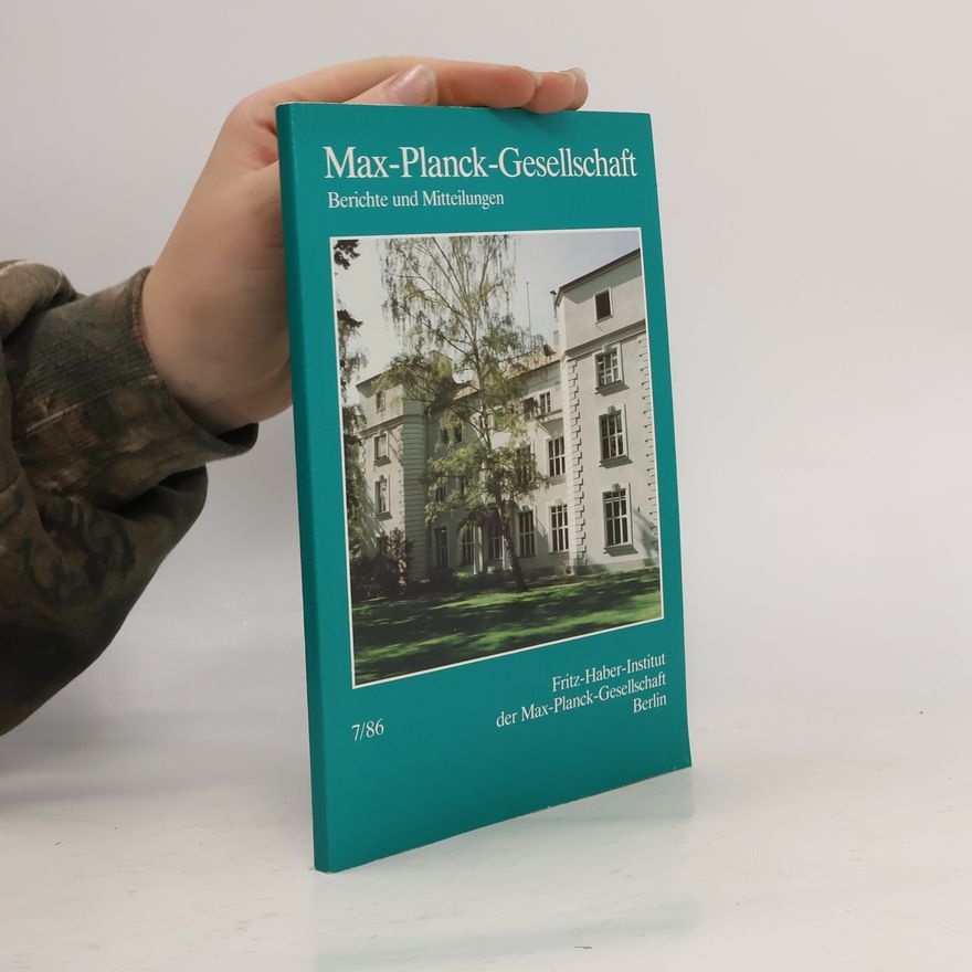 Collectif d'auteurs Max-Planck-Gesellschaft 7/86