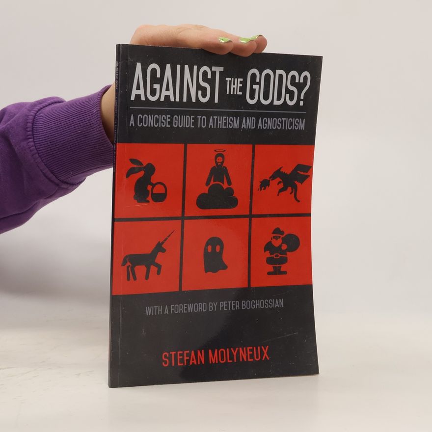 Stefan Molyneux Against the Gods?