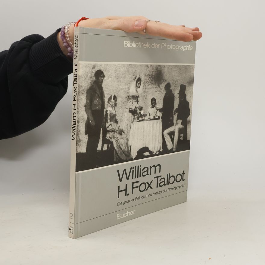 William Henry Fox Talbot William H. Fox Talbot