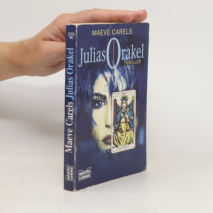 Maeve Carels Julias Orakel. Thriller