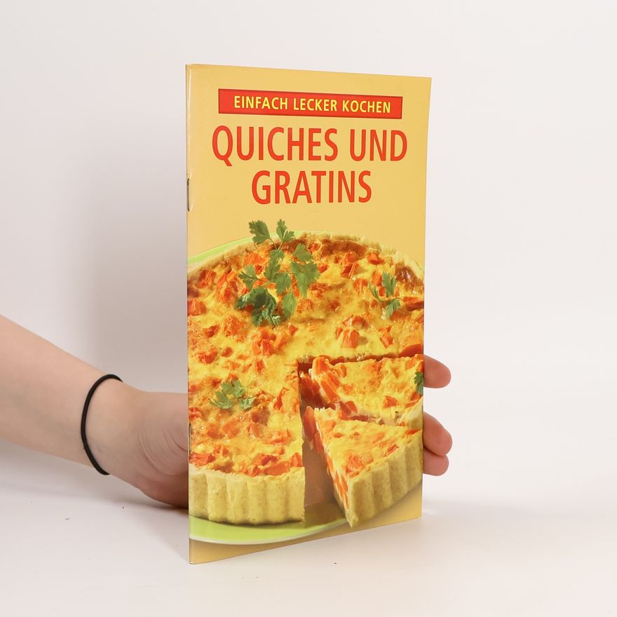 Autorenkollektiv Quiches und Gratins