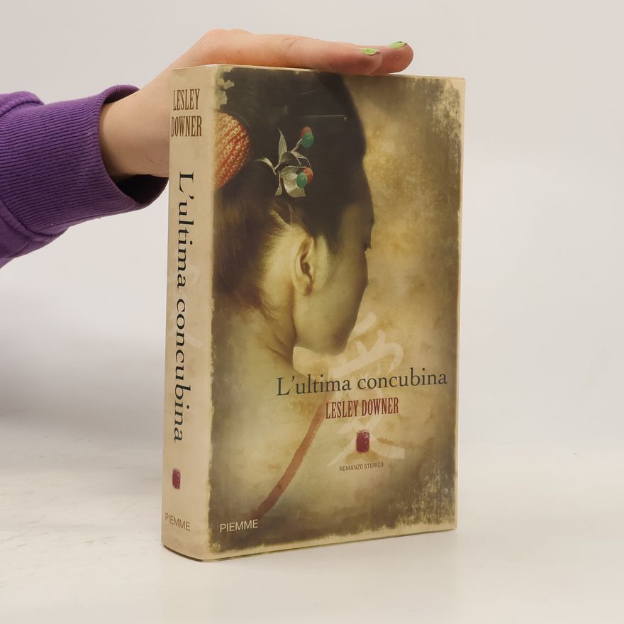 Lesley Downer L'ultima concubina