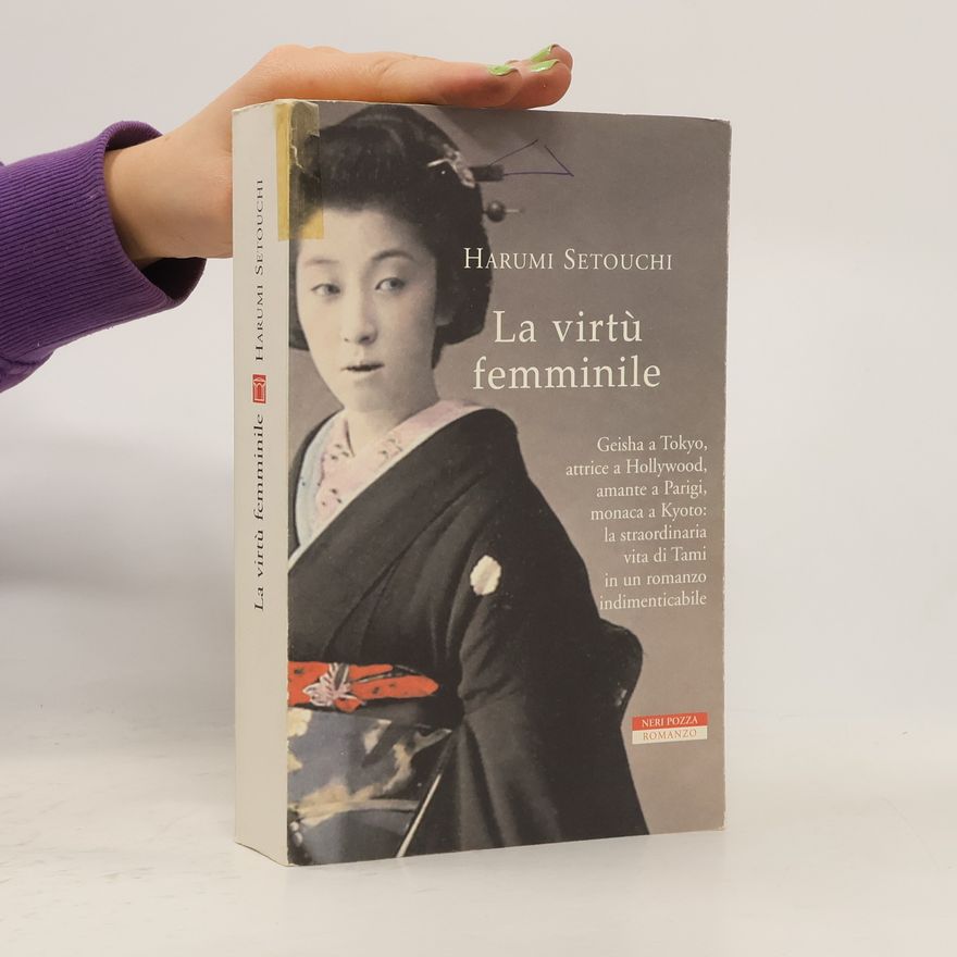 Harumi Setouchi La virtù femminile
