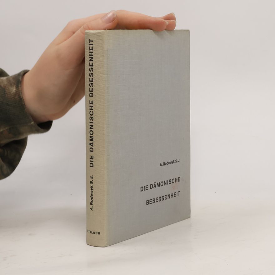 Adolf Rodewyk Dämonische Besessenheit