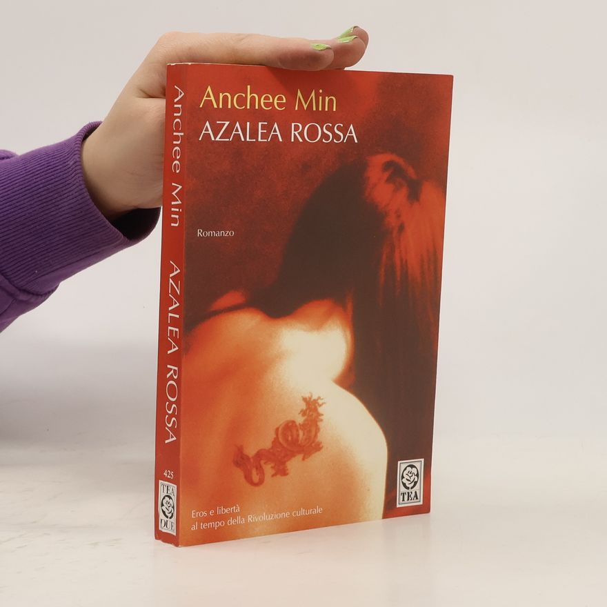 Anchee Min Azalea Rossa