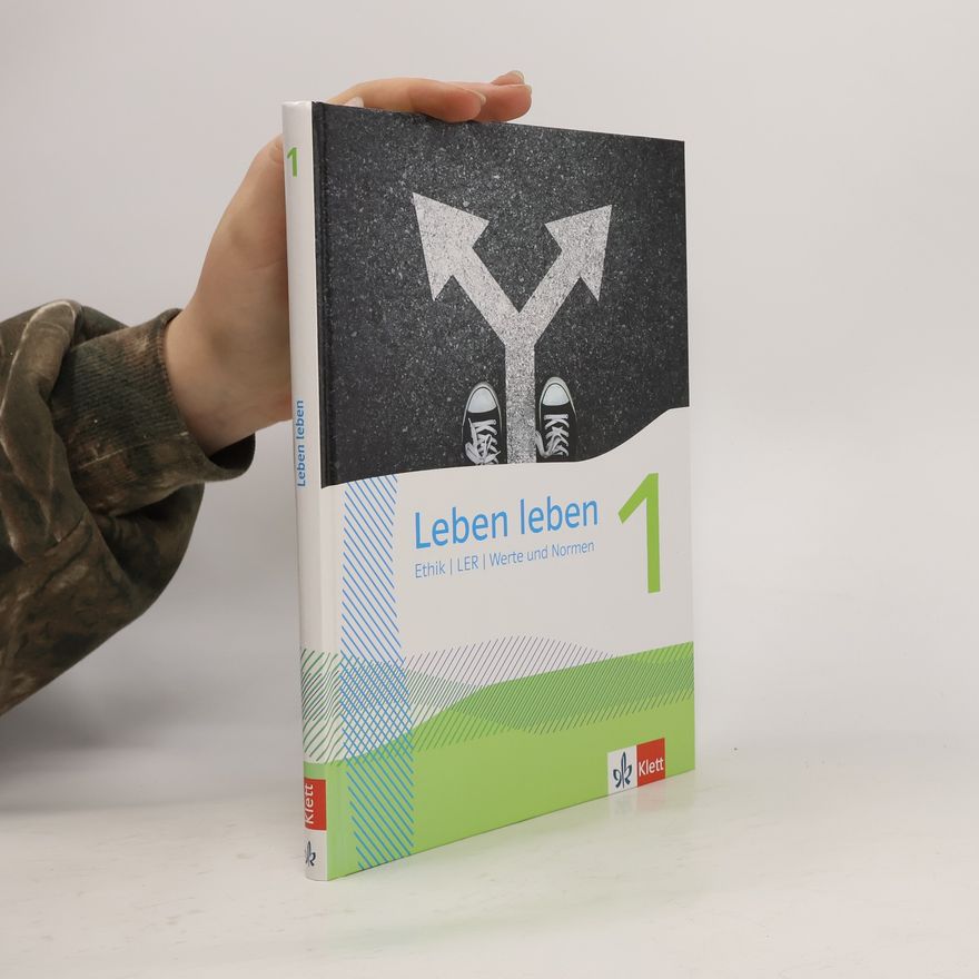 Autorenkollektiv Leben leben 1. Schülerbuch Klasse 5/6