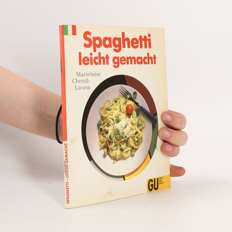 Autorenkollektiv Spaghetti leicht gemacht