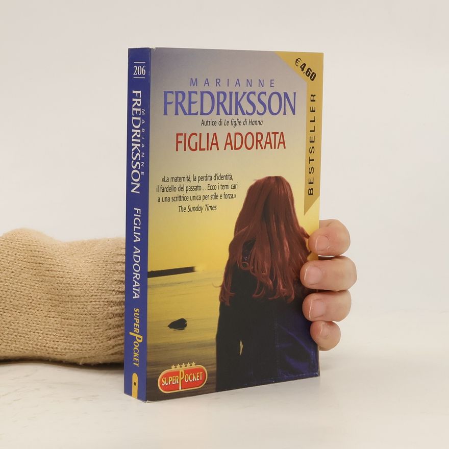 Marianne Fredriksson Figlia adorata