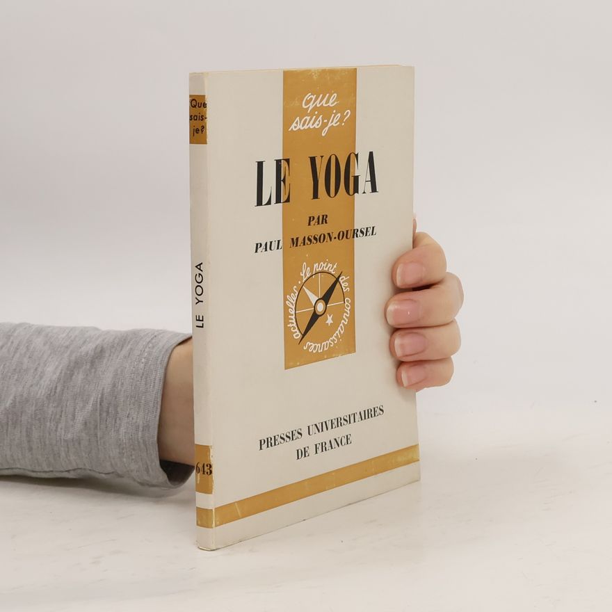 Paul Masson Oursel Le yoga