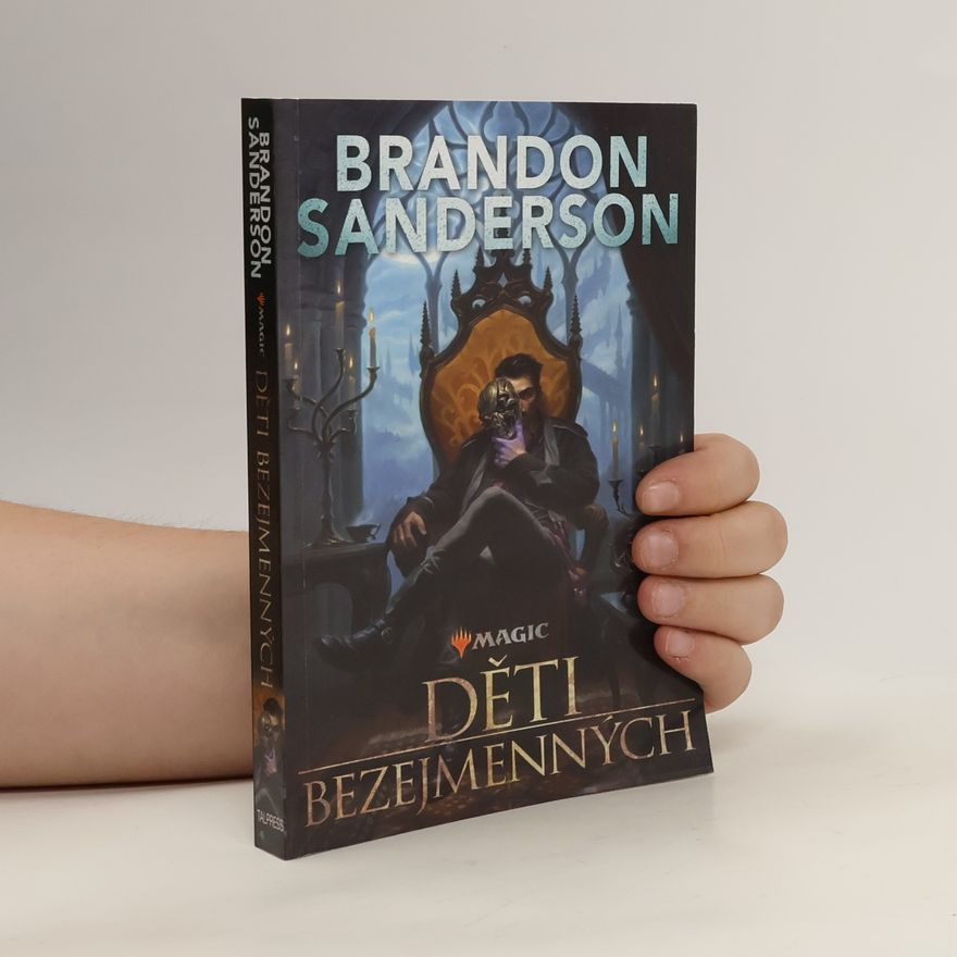Brandon Sanderson Děti bezejmenných