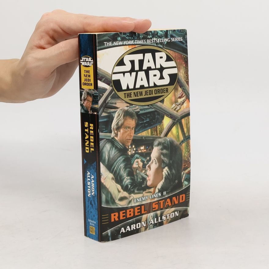 Allston Aaron Star Wars: The New Jedi Order - Rebel Stand