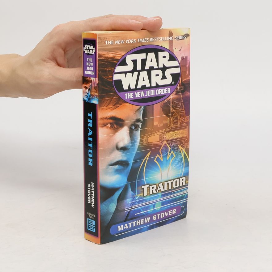 Matthew Stover Star Wars Legends: Traitor