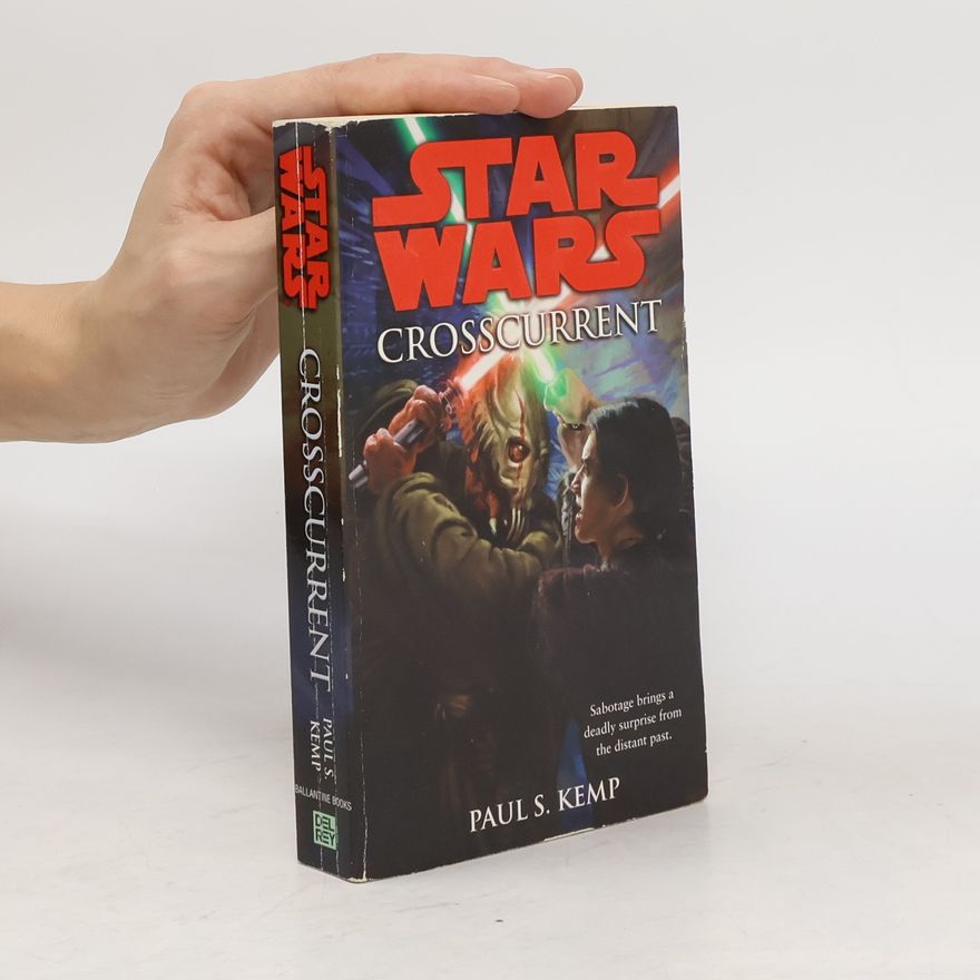 Paul Kemp Crosscurrent: Star Wars Legends