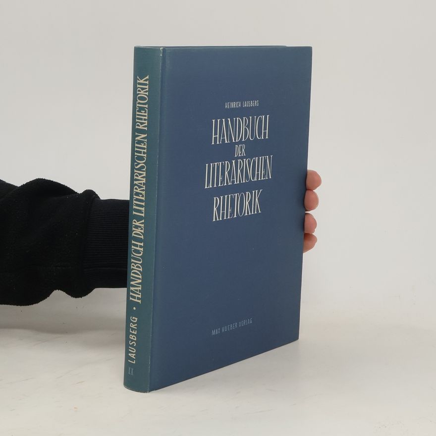 Heinrich Lausberg Handbuch der literarischen Rhetorik