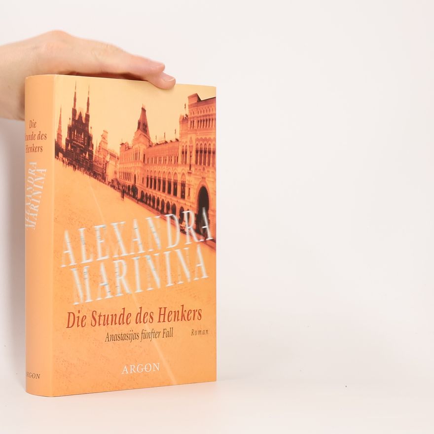 Alexandra Marinina Die Stunde des Henkers