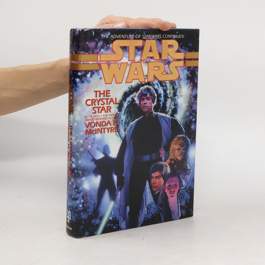 Vonda N. McIntyre Star Wars: The Crystal Star