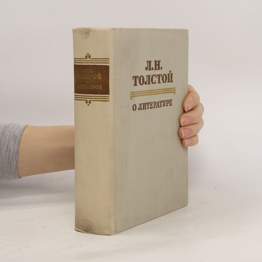 Lew Nikolajewitsch Tolstoi О литературе