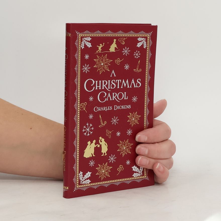 Charles Dickens A Christmas Carol