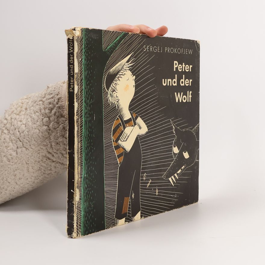 Sergei Prokofiev Peter und der Wolf