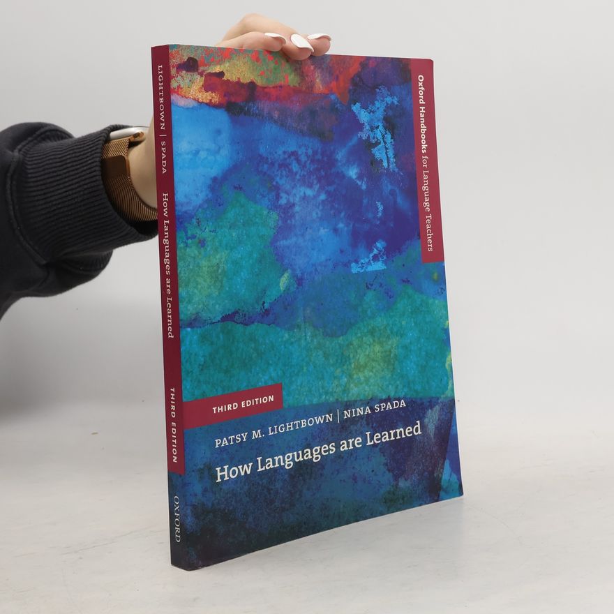 Nina Spada How languages are learned