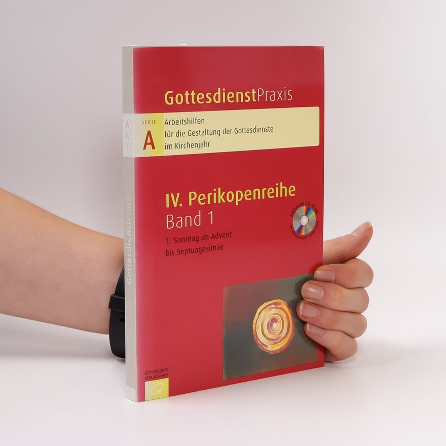 Erhard Domay Gottesdienstpraxis Serie A IV. Perikopenreihe Band 1