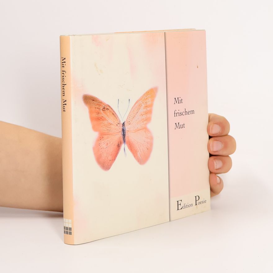Various authors Mit frischem Mut