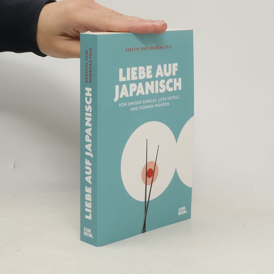 Kerstin Fels Liebe auf Japanisch