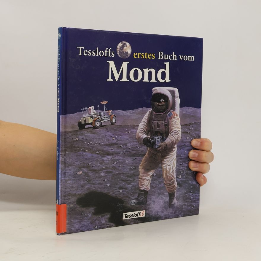 Ian Graham Tessloffs erstes Buch vom Mond