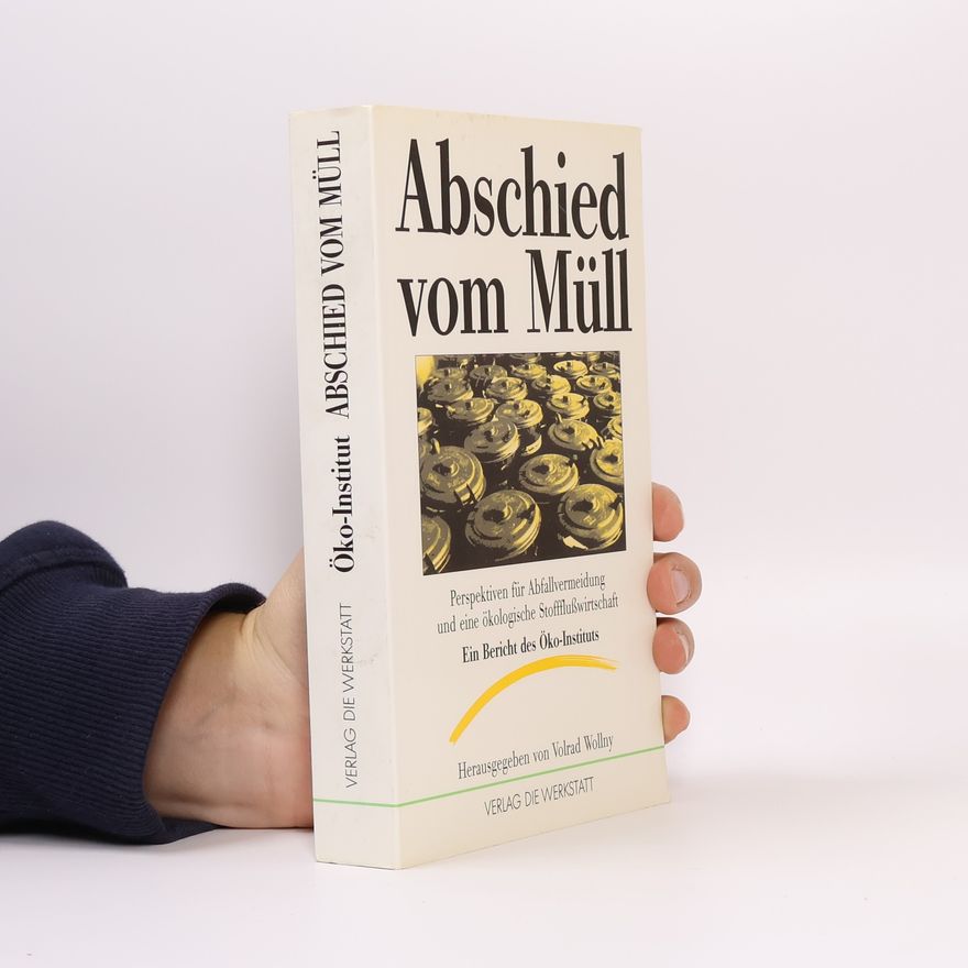 Volrad Wollny Abschied vom Müll