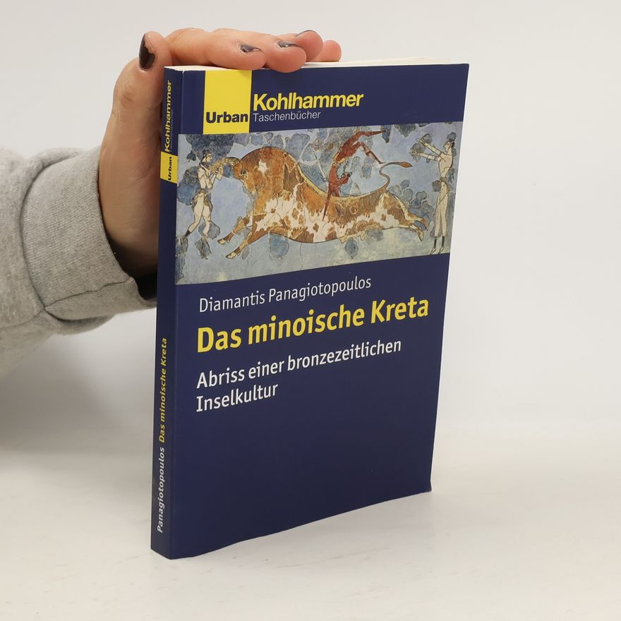Diamantis Panagiotopoulos Das minoische Kreta