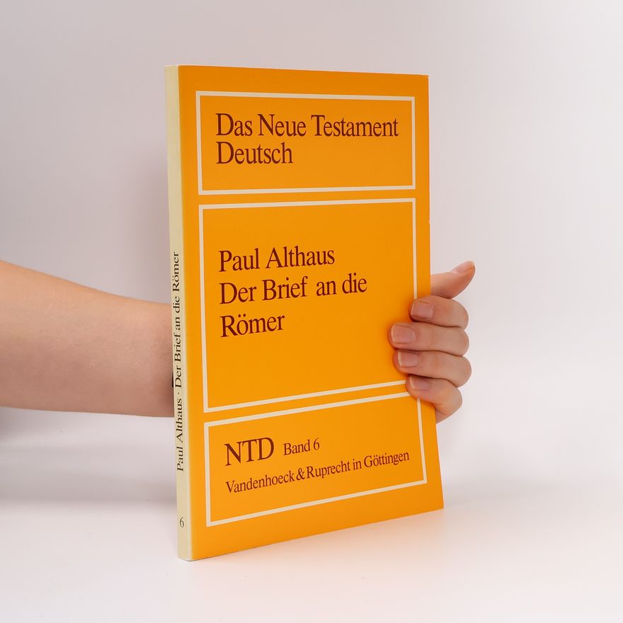 Peter Stuhlmacher Das Neue Testament 6. Der Brief an die Römer
