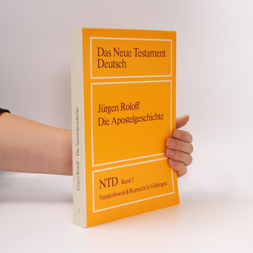 Jürgen Roloff Die Apostelgeschichte