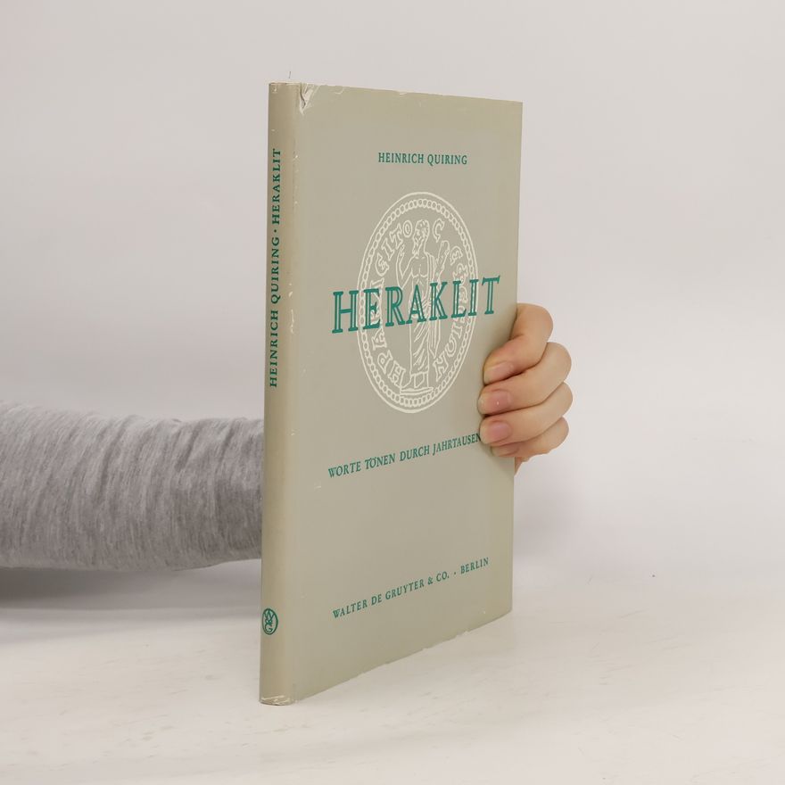 Heinrich Quiring Heraklit