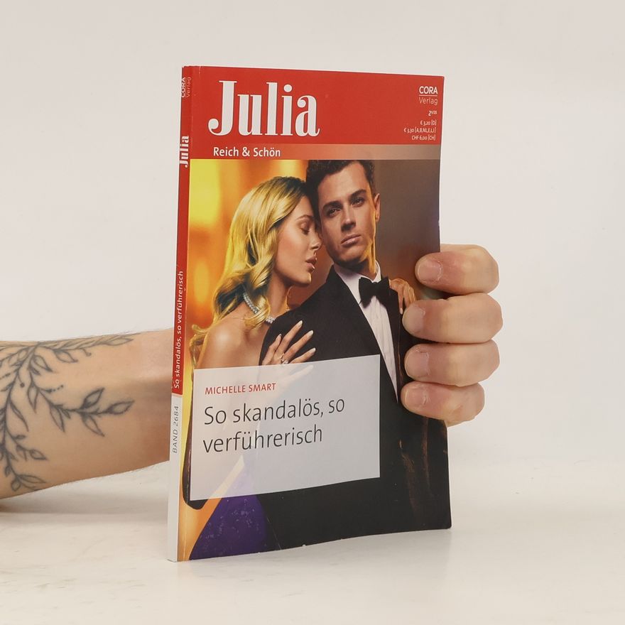 Michelle Smart Julia 2684. So skandalös, so verführerisch