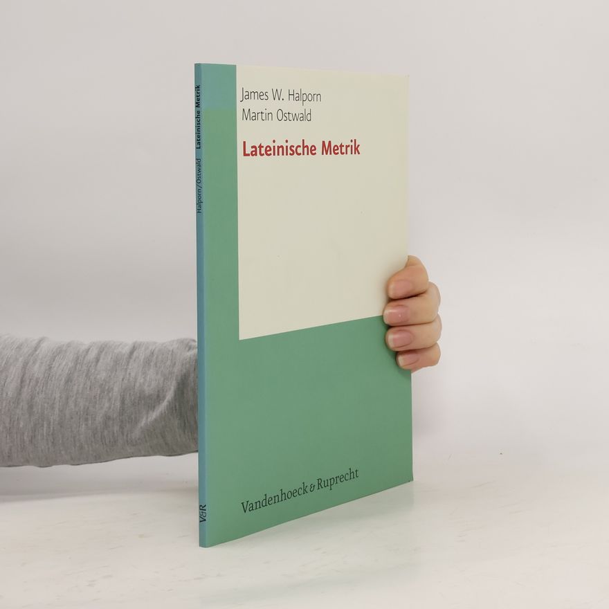 James W. Halporn Lateinische Metrik