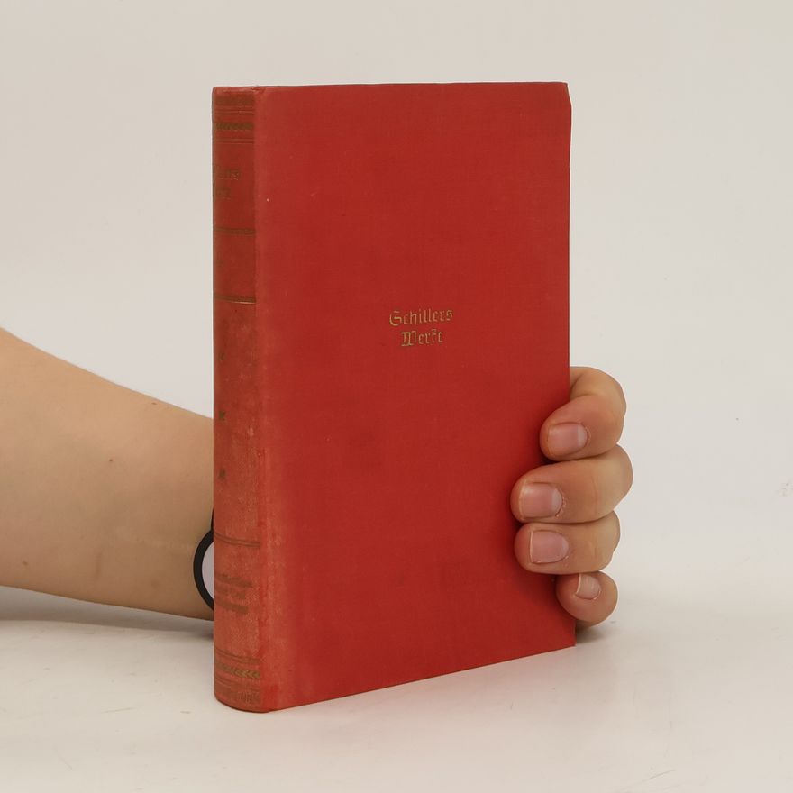 Friedrich Schiller Schillers Werke 2