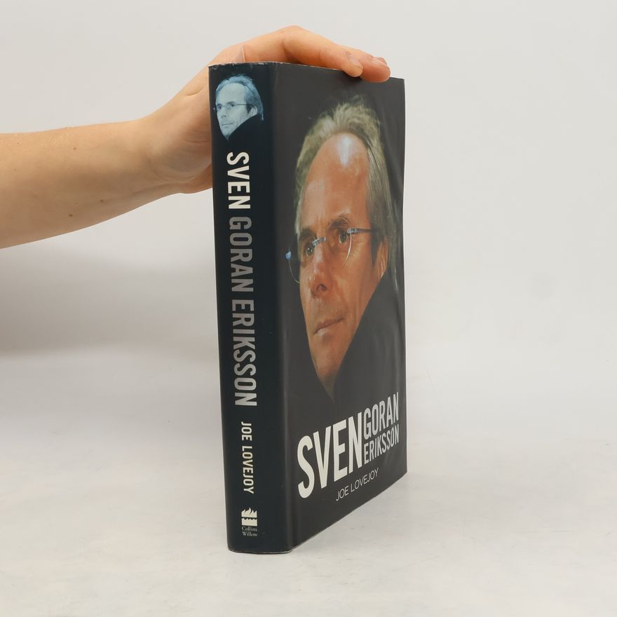 Joe Lovejoy Sven Goran Eriksson