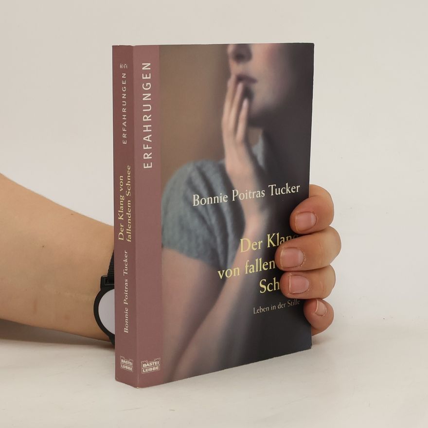Bonnie Poitras Tucker Der Klang von fallendem Schnee