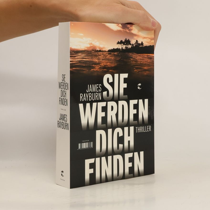 James Rayburn Sie werden dich finden