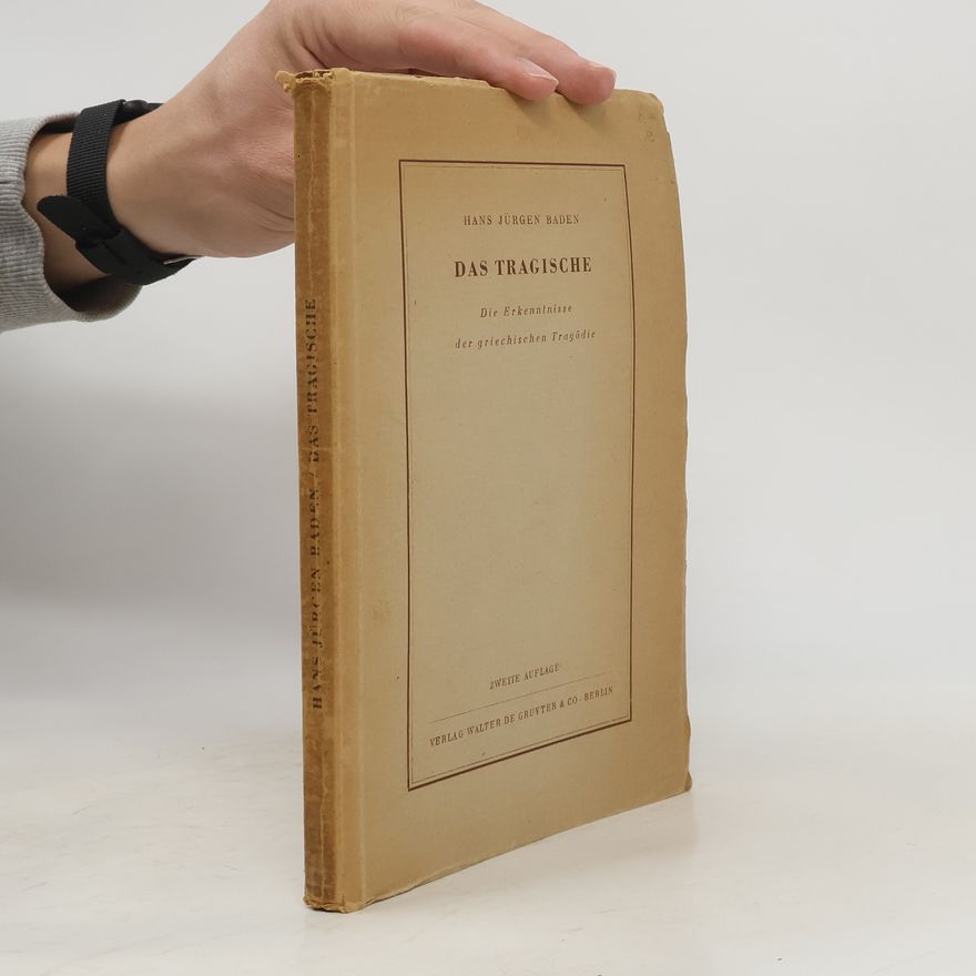Hans Jürgen Baden Das Tragische