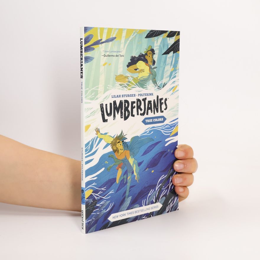 Autorenkollektiv Lumberjanes Original Graphic Novel: True Colors