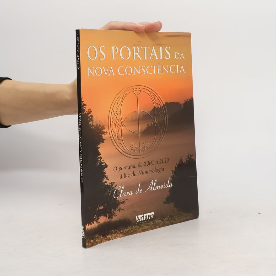 Clara de Almeida Os Portais da Nova Consciência