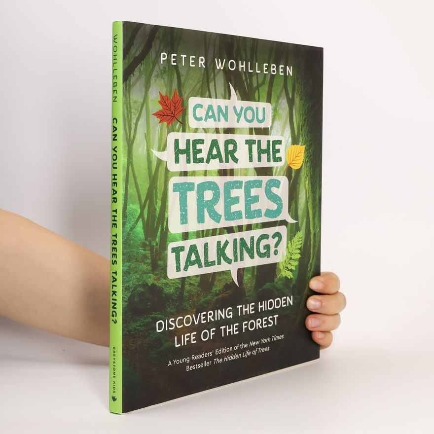 Wohlleben Peter Can You Hear the Trees Talking?