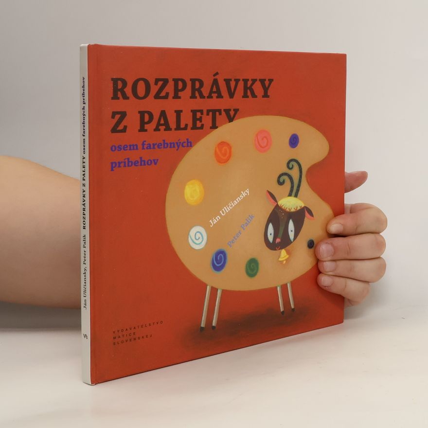 kolektiv Rozprávky z palety: Osem farebných príbehov