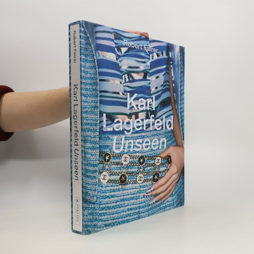 Robert Fairer Karl Lagerfeld Unseen: Die Chanel-Jahre. Überformat mit Lotus-Leineneinband und Folienprägung