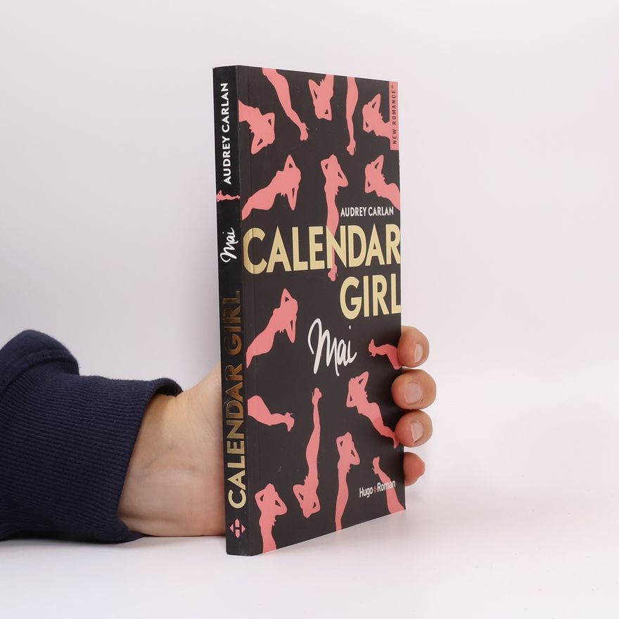 Audrey Carlan Calendar Girl - Mai